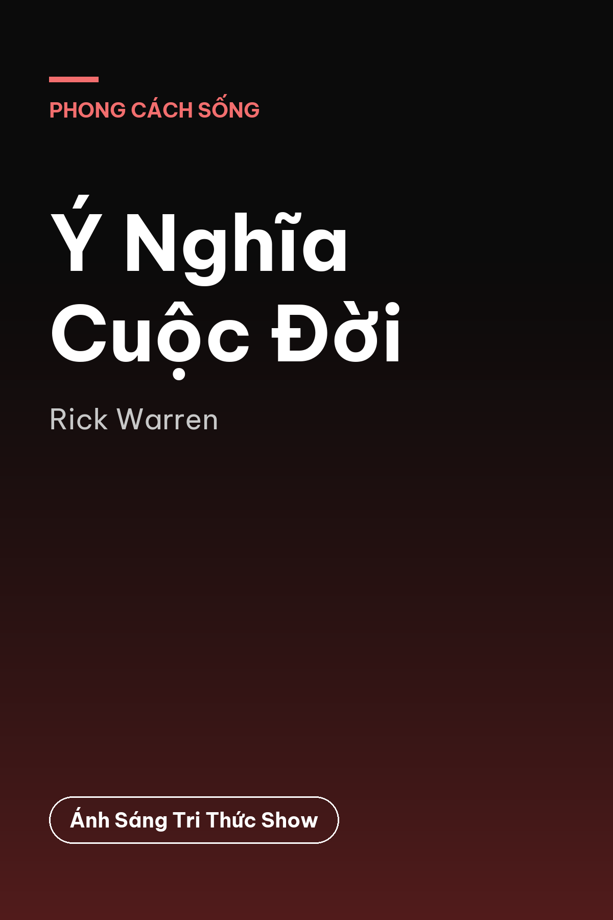 Ý Nghĩa Cuộc Đời — podcast bình luận sách